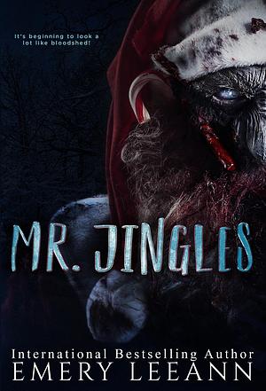 Mr. Jingles by Emery LeeAnn