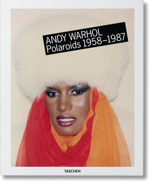 Andy Warhol: Polaroids XL by Richard B. Woodward