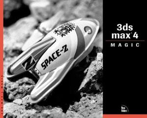 3ds Max 4 Magic by Sean Bonney, Laurent M. Abecassis