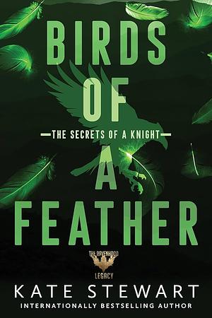 Birds of a Feather: A Ravenhood Legacy Novel by Kate Stewart