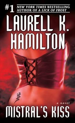 Mistral's Kiss by Laurell K. Hamilton