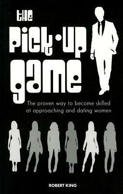 The Pick-Up Game by Robert King
