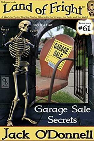 Garage Sale Secrets by Jack O'Donnell