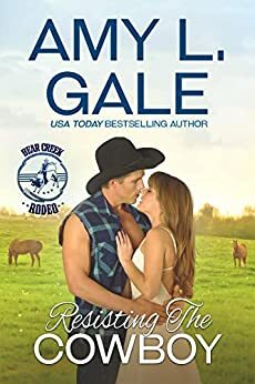 Resisting the Cowboy by Amy L. Gale