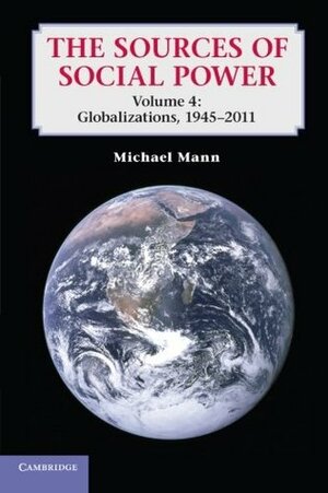 Globalizations, 1945-2011 by Michael Mann