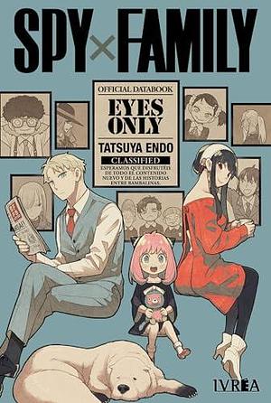 Spy x Family, Ofiicial Databook Eyes Only by Tatsuya Endo