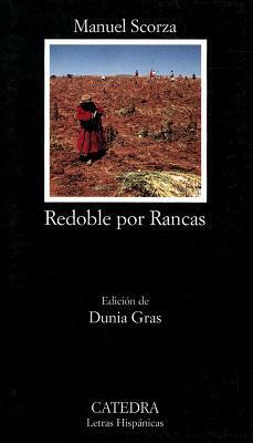 Redoble por Rancas by Manuel Scorza