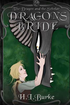 Dragon's Bride by H. L. Burke