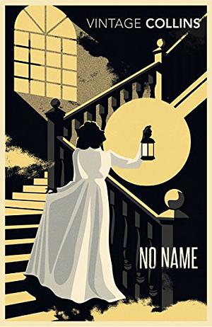 No Name by Wilkie Collins