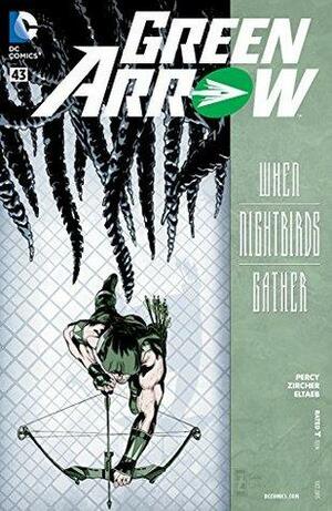 Green Arrow (2011-) #43 by Benjamin Percy