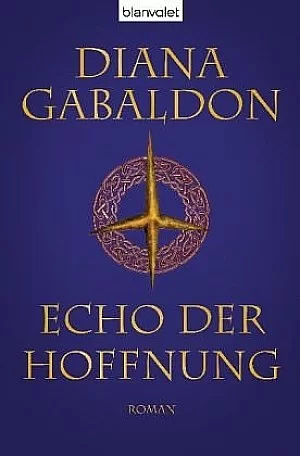 Echo der Hoffnung by Diana Gabaldon