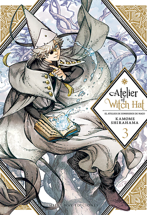 Atelier of Witch Hat, Vol. 3 by Kamome Shirahama