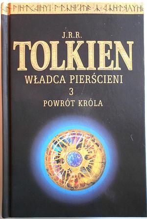 Powrót Króla by J.R.R. Tolkien