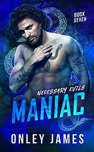 Maniac by Onley James