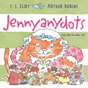 Jennyanydots by T.S. Eliot