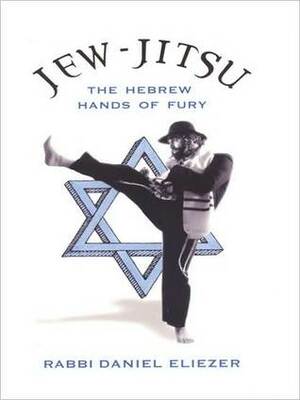 Jew-Jitsu by Paul Kupperberg, Daniel Eliezer
