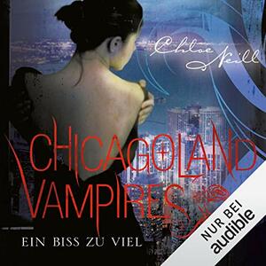 Ein Biss zu viel by Chloe Neill