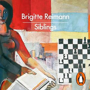 Siblings by Brigitte Reimann