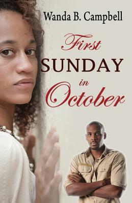 First Sunday in October by Wanda B. Campbell
