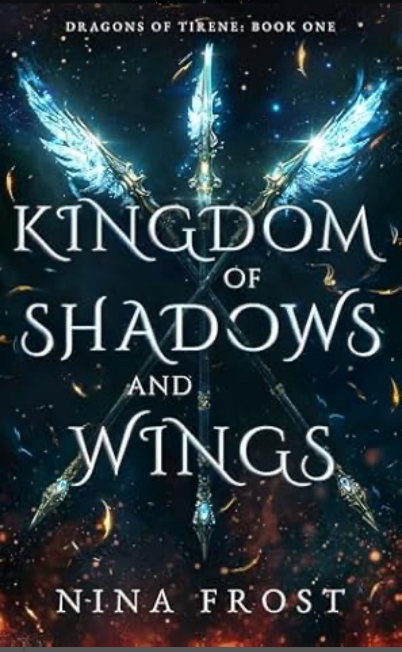 Kingdom of Shadows and Wings by Nina Frost | The StoryGraph