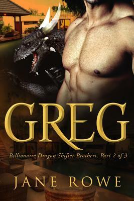 Greg: A BBW BWWM Billionaire Paranormal Arranged Marriage Romance by Jane Rowe