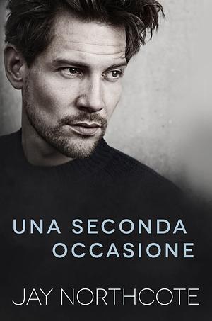 Una seconda occasione by Jay Northcote