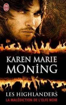 La malédiction de l'elfe noir by Karen Marie Moning