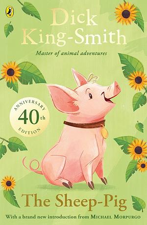The Sheep-pig by Dick King-Smith