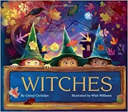 Witches by Cheryl Christian