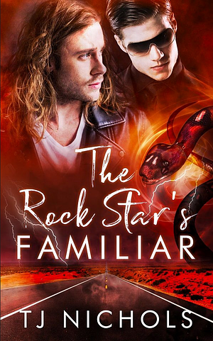 The Rock Star's Familiar by TJ Nichols