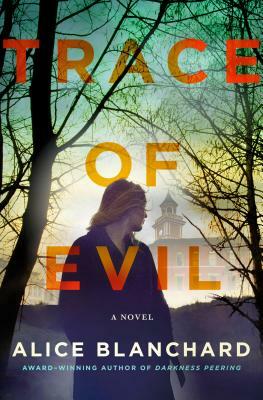 Trace of Evil: A Natalie Lockhart Novel by Alice Blanchard