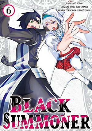 Black Summoner (Manga) Volume 6 by Doufu Mayoi