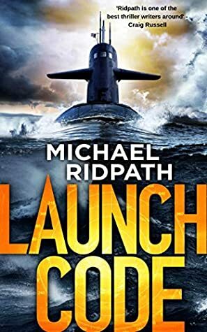 Launch Code by Michael Ridpath