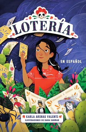 Lotería by Karla Arenas Valenti