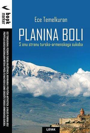 Planina boli by Anđelko Vlašić, Ece Temelkuran