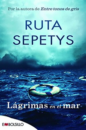 Lagrimas en el mar by Ruta Sepetys