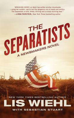 The Separatists by Lis Wiehl
