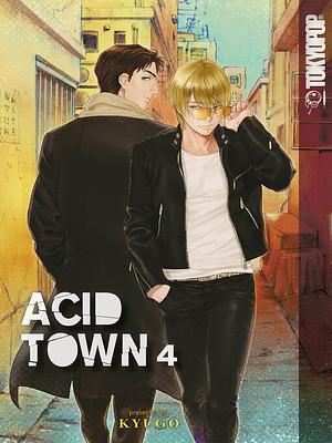 ACID TOWN, Vol. 4 by Kyugo