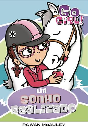 Um Sonho Realizado by Rowan McAuley