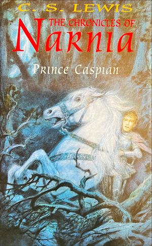 Prince Caspian by C.S. Lewis