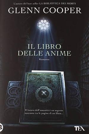 Il libro delle anime by Glenn Cooper