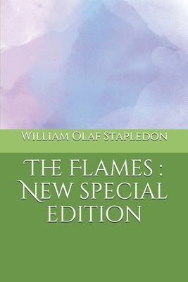 The Flames: New special edition by Olaf Stapledon