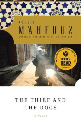 Il ladro e i cani by Naguib Mahfouz