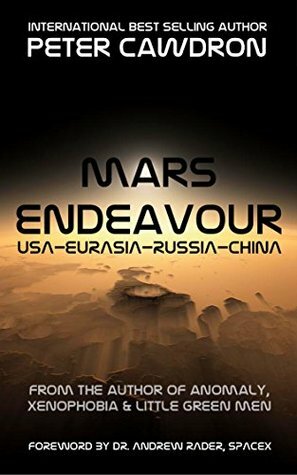 Mars Endeavour by Peter Cawdron, Andrew Rader