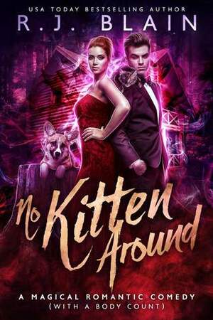 No Kitten Around by R.J. Blain