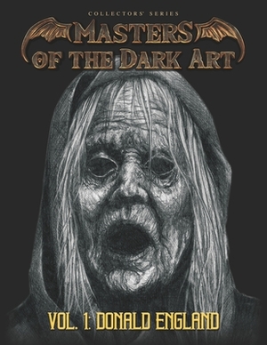 Masters of the Dark Art Vol. 1: Donald England by 