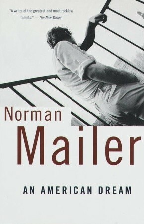 An American Dream by Norman Mailer