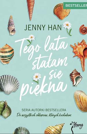 Tego lata stałam się piękna by Jenny Han