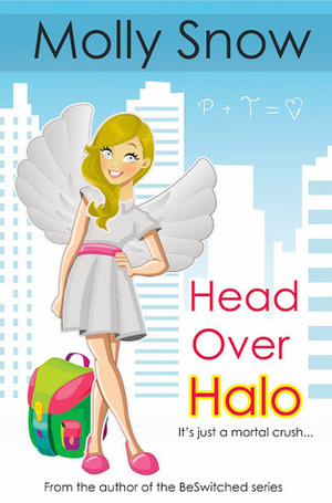 Head Over Halo by Molly Snow