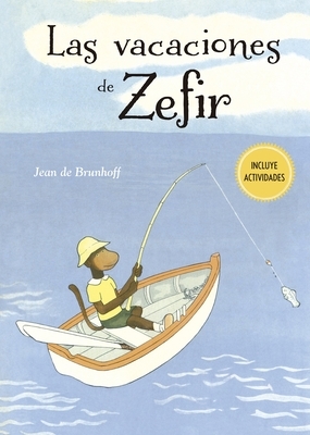 Las Vacaciones de Zefir by Jean de Brunhoff